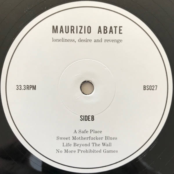Maurizio Abate - Loneliness, Desire And Revenge | Black Sweat Records (BS027) - 4
