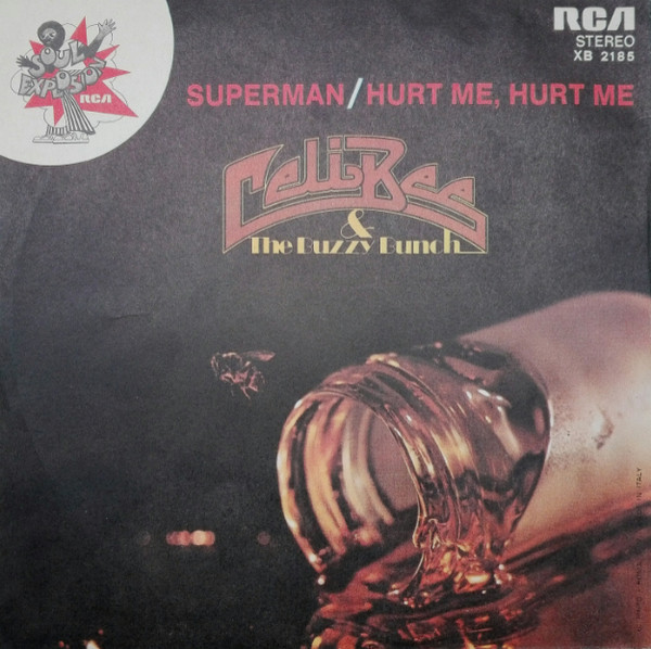Celi Bee & The Buzzy Bunch - Superman / Hurt Me, Hurt Me | RCA (XB 2185) - 2