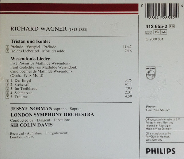 Richard Wagner - Jessye Norman , London Symphony Orchestra , Sir Colin Davis - Wesendonk-Lieder / «Tristan Und Isolde» Vorspiel / Liebestod | Philips (412 655-2) - 2