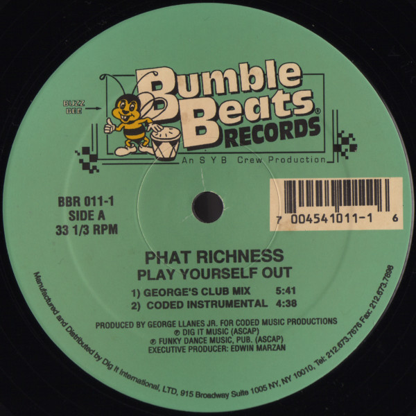 Phat Richness - Play Yourself Out | Bumble Beats Records (BBR 011-1) - main