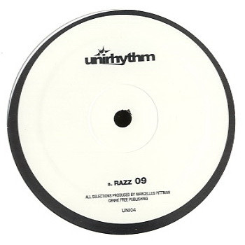 Marcellus Pittman - Loneliness Leave Me Alone / Razz 09 | Unirhythm (UNI04) - 2 Marcellus Pittman - Loneliness Leave Me Alone / Razz 09 | Unirhythm (UNI04) - 2
