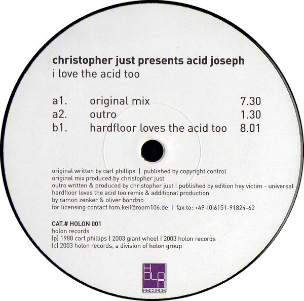 Christopher Just Presents Acid Joseph - I Love The Acid Too | Holon Records (HOLON 001) - 3