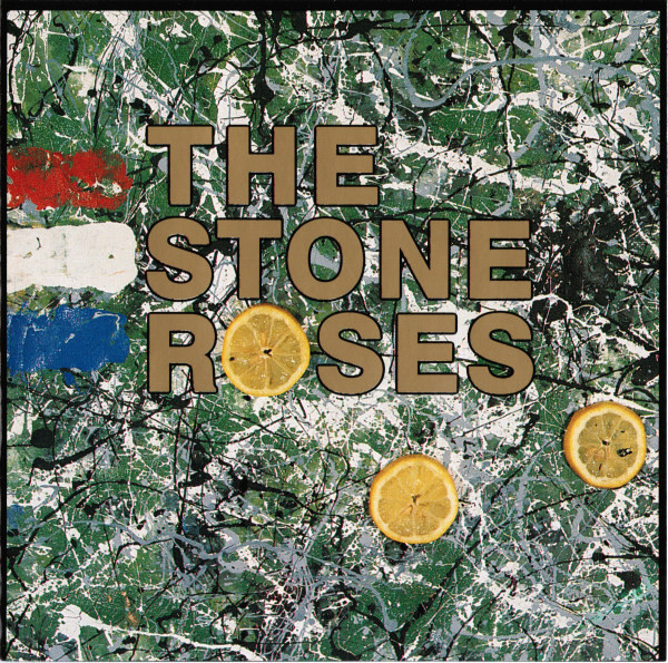 The Stone Roses - The Stone Roses | Silvertone Records (82876 53971 2) - main