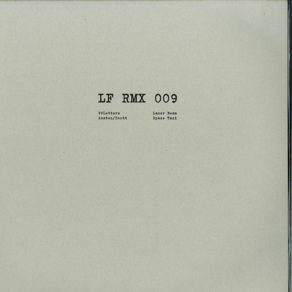 99Letters / Austen/Scott - LF RMX 009 | LF RMX (LF RMX 009)
