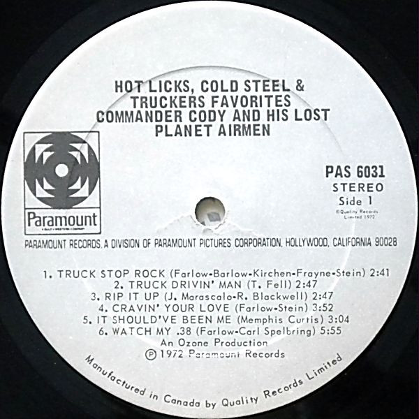 Commander Cody And His Lost Planet Airmen - Hot Licks, Cold Steel & Truckers Favorites | Paramount Records (PAS-6031) - 3 Commander Cody And His Lost Planet Airmen - Hot Licks, Cold Steel & Truckers Favorites | Paramount Records (PAS-6031) - 3