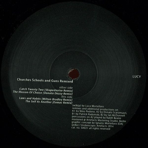Lucy - Churches Schools And Guns Remixed | Stroboscopic Artefacts (SA021) - main
