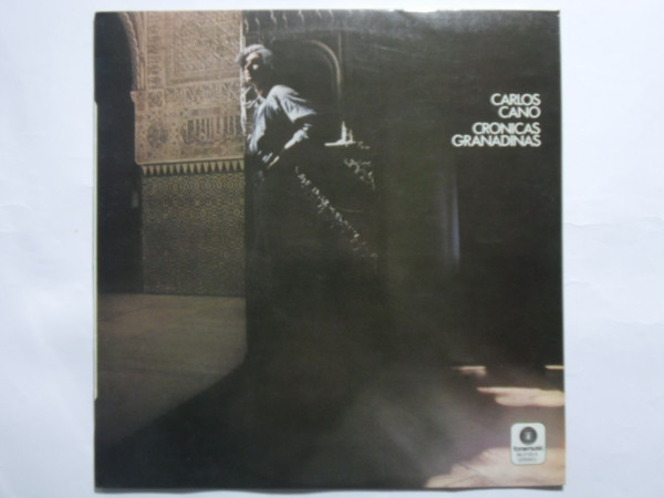 Carlos Cano - Crónicas Granadinas | Fonomusic (84.2130/6)