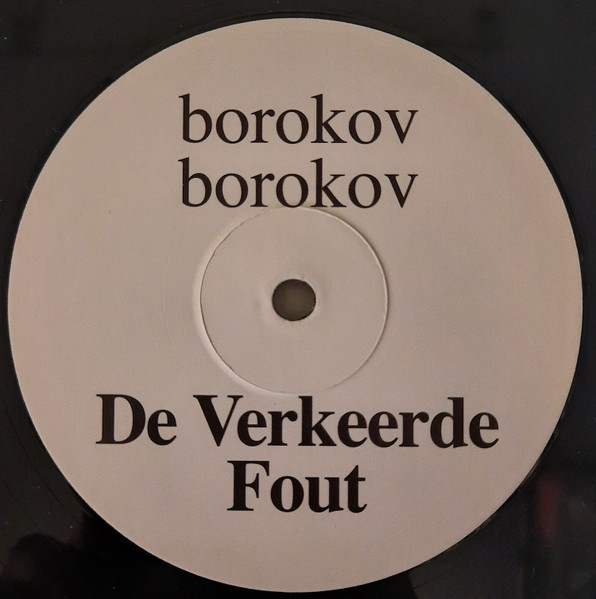 Borokov Borokov - De Verkeerde Fout | Rotkat Records (ROTKAT 035LP) - 4