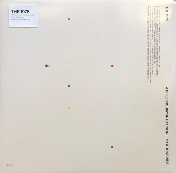 The 1975 - A Brief Inquiry Into Online Relationships | Dirty Hit (DH00443)