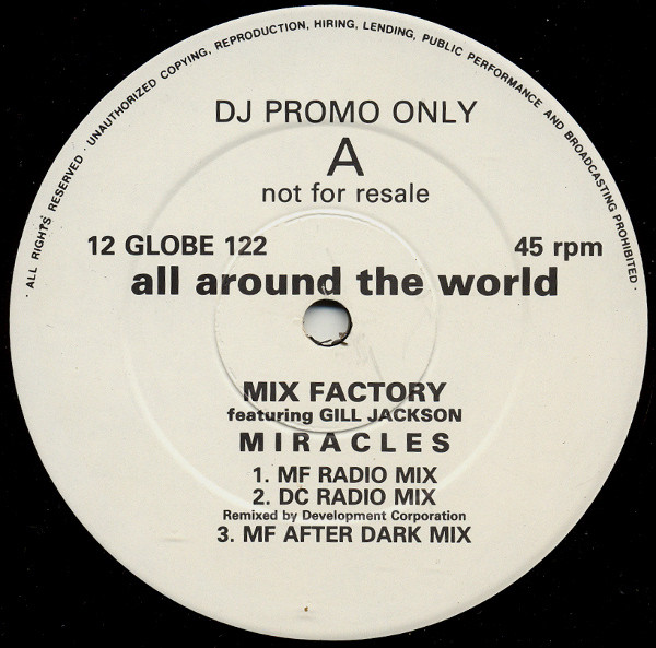Mix Factory - Miracles | All Around The World (12 GLOBE 122) - main Mix Factory - Miracles | All Around The World (12 GLOBE 122) - main