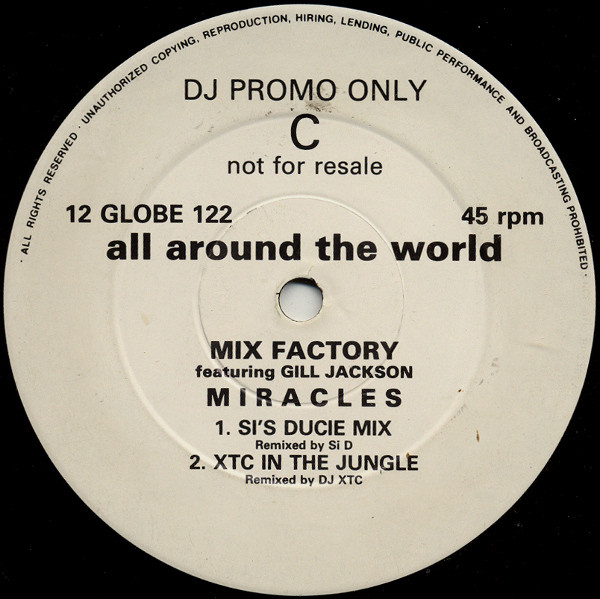 Mix Factory - Miracles | All Around The World (12 GLOBE 122) - 3 Mix Factory - Miracles | All Around The World (12 GLOBE 122) - 3