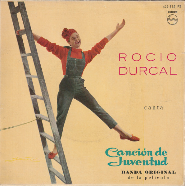 Rocío Dúrcal - Rocio Durcal Canta Canción De Juventud - Banda Original De La Película | Philips (433 835 PE) - main