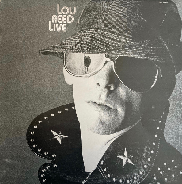 Lou Reed - Lou Reed Live | RCA Victor (RS 1007)