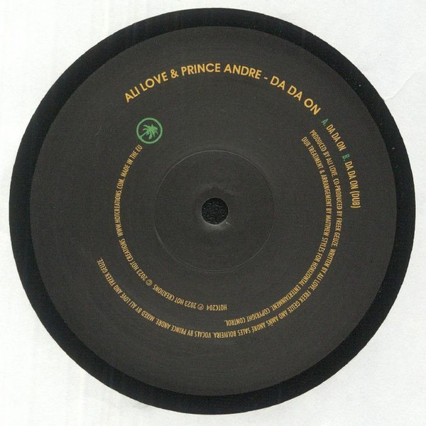 Ali Love & Prince Andre - Da Da On | Hot Creations (HOTC204)