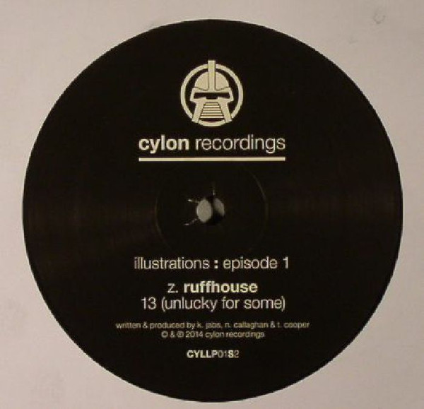 Gremlinz & No Rules / Ruffhouse - Illustrations: Episode 1 (Sampler 2) | Cylon Recordings (CYLLP01S2) - 2