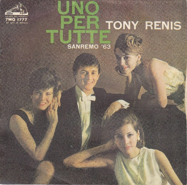 Tony Renis - Uno Per Tutte | La Voce Del Padrone (7MQ 1777)