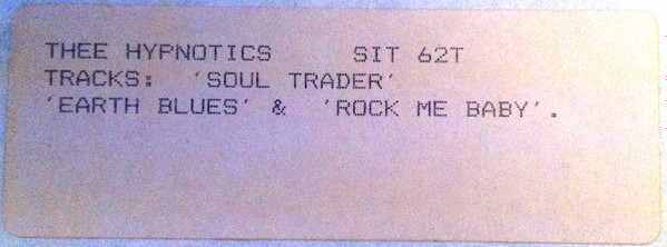 Thee Hypnotics - Soul Trader | Situation Two (SIT 62T) - 3 Thee Hypnotics - Soul Trader | Situation Two (SIT 62T) - 3