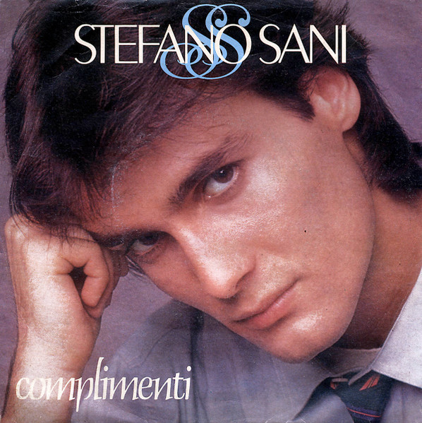 Stefano Sani - Complimenti | Fonit Cetra (SP 1789) - main