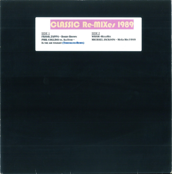 Various - Classic Re-Mixes 1989 | Not On Label (none) - main