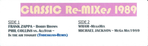 Various - Classic Re-Mixes 1989 | Not On Label (none) - 4