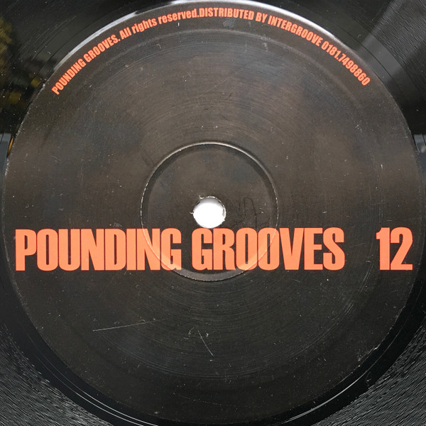 Pounding Grooves - Pounding Grooves 12 | Pounding Grooves (PGV 12) - 2