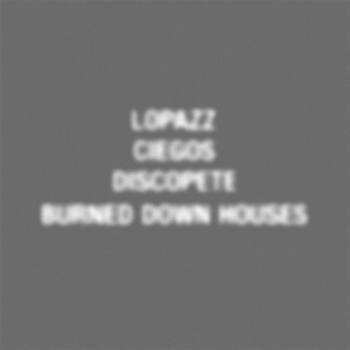 Lopazz - Ciegos | Output (OPR 89)