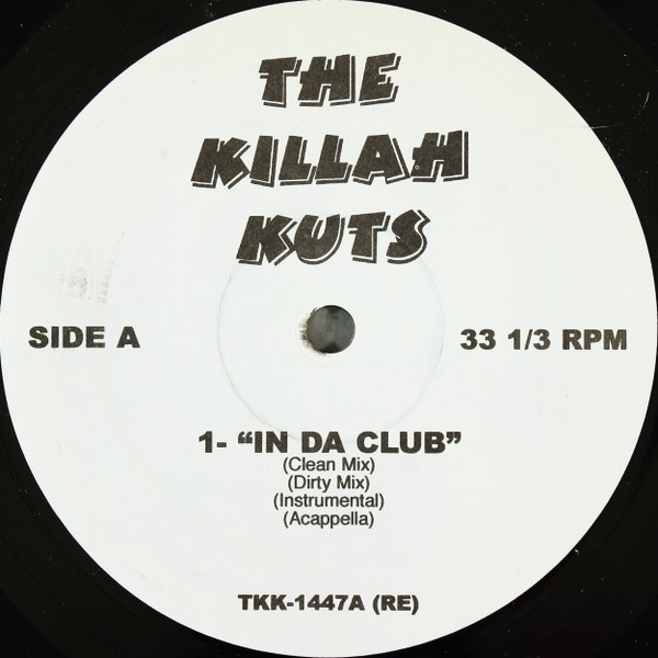 50 Cent / Ja Rule - In Da Club / Mesmerize | The Killah Kuts (TKK-1447) - main