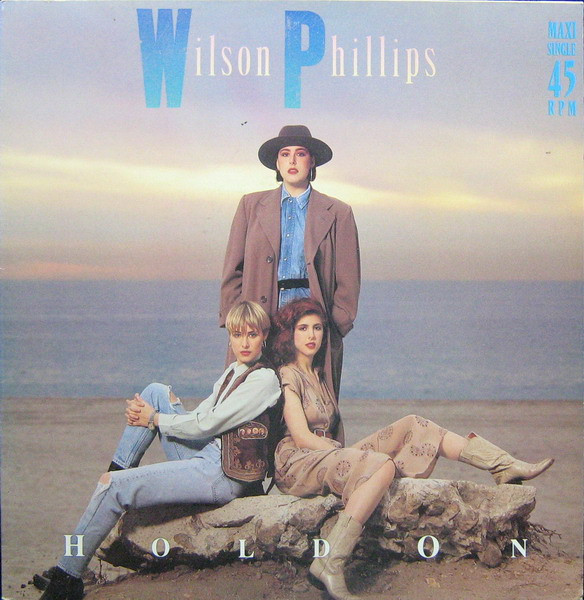 Wilson Phillips - Hold On | SBK Records (060-20 3831 6)