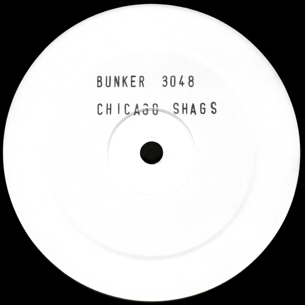 The Chicago Shags - Chicago Shags | Bunker Records (BUNKER 3048)