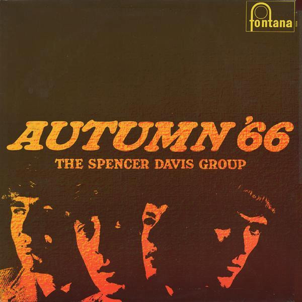 The Spencer Davis Group - Autumn '66 | Fontana (TL5359) - main The Spencer Davis Group - Autumn '66 | Fontana (TL5359) - main