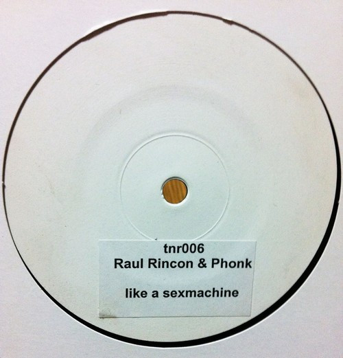 Raul Rincon & Phonk Of Future - Like A Saxmachine | Tenor Recordings (TNR 006) - main Raul Rincon & Phonk Of Future - Like A Saxmachine | Tenor Recordings (TNR 006) - main
