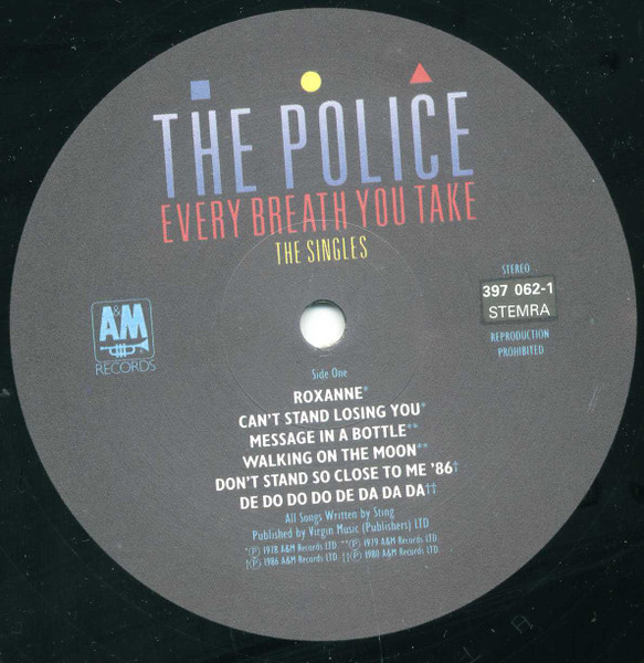 The Police - Every Breath You Take (The Singles) | A&M Records (397 062-1) - 3 The Police - Every Breath You Take (The Singles) | A&M Records (397 062-1) - 3
