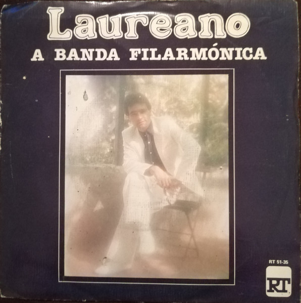 Laureano - A Banda Filarmónica | RT (RT 51-35)