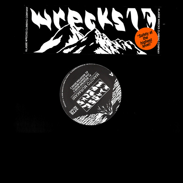 Makoto Murakami - Mountain Skins EP | Klasse Wrecks (WRECKS013)