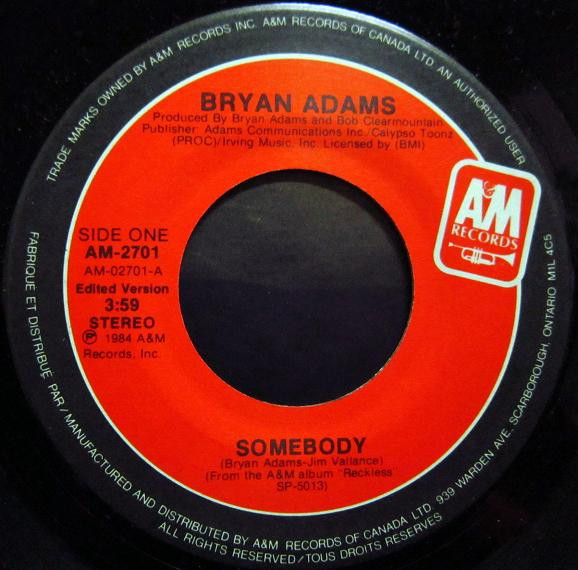 Bryan Adams - Somebody (7") [Vinyl] | A&M Records (AM-2701) - 3