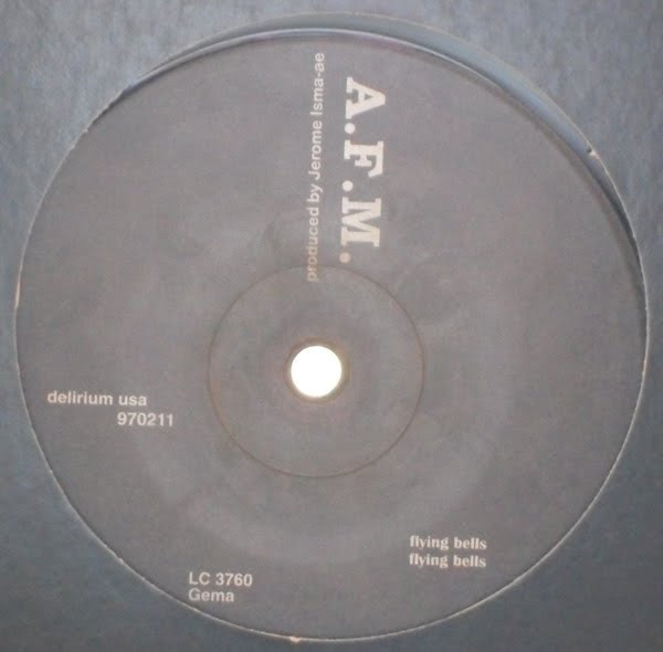 A.F.M. - Flying Bells / Tribal Attack | Delirium USA (970211) - main