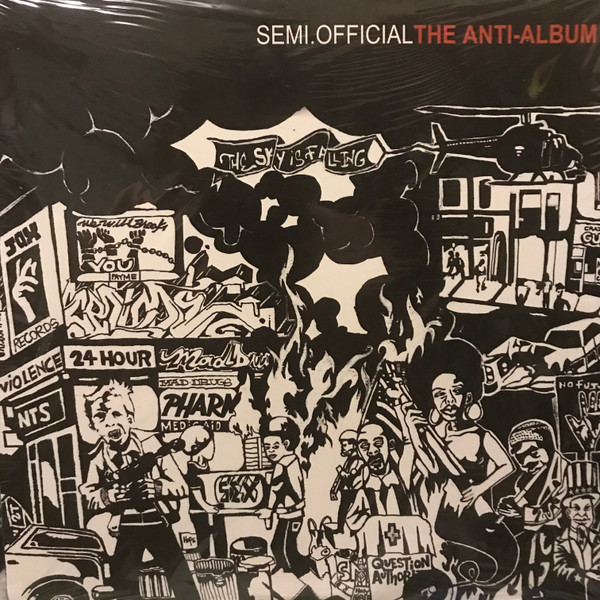 Semi.Official - The Anti-Album | Rhymesayers Entertainment (RS0035-1)