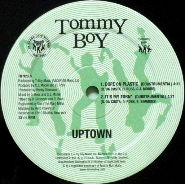 Uptown - Dope On Plastic / It's My Turn | Tommy Boy (TB 923) - 3 Uptown - Dope On Plastic / It's My Turn | Tommy Boy (TB 923) - 3