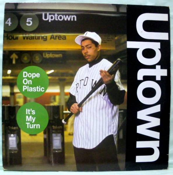 Uptown - Dope On Plastic / It's My Turn | Tommy Boy (TB 923)