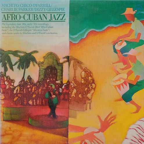 Machito / Chico O'Farrill / Charlie Parker / Dizzy Gillespie - Afro-Cuban Jazz | Verve Records (VE-2-2522)