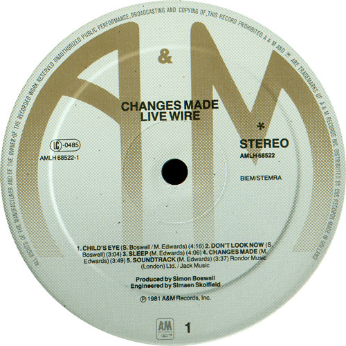 Live Wire - Changes Made | A&M Records (AMLH 68522) - 3 Live Wire - Changes Made | A&M Records (AMLH 68522) - 3