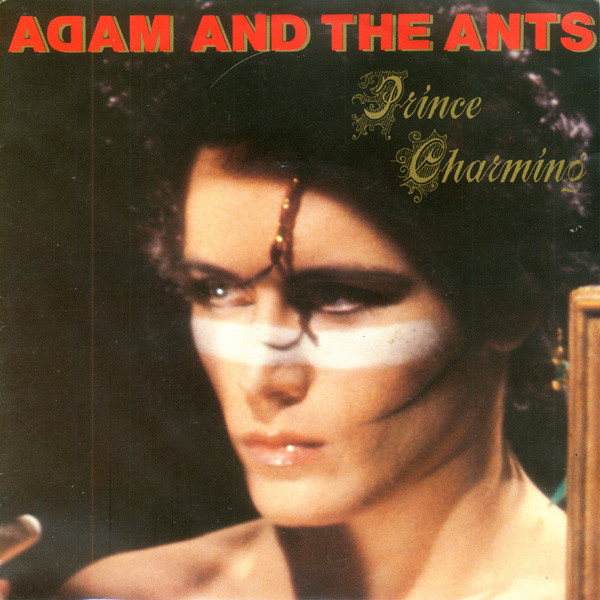 Adam And The Ants - Prince Charming | CBS (CBSA 1408)