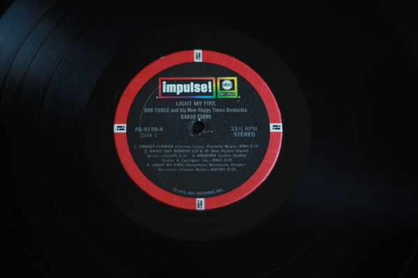 Bob Thiele And His New Happy Times Orchestra / Gabor Szabo With The California Dreamers And Tom Scott & Bill Plummer - Light My Fire | Impulse! (AS-9159) - 4
