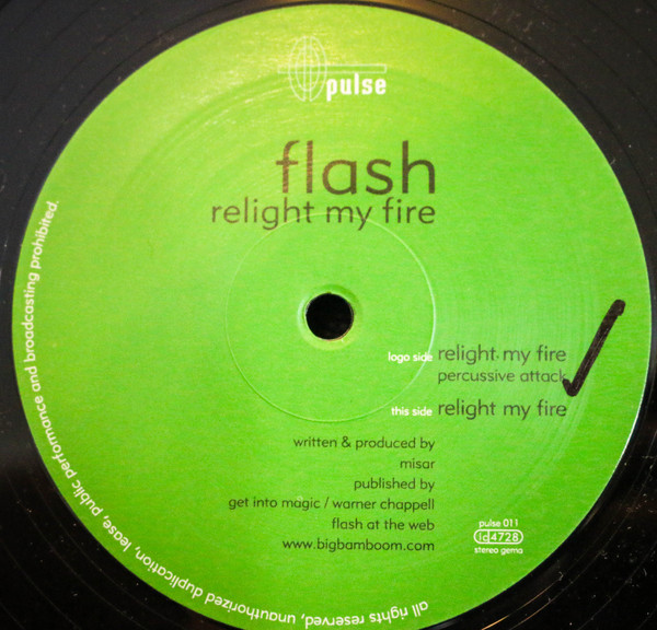Flash - Relight My Fire | Pulse (pulse 011) - 2