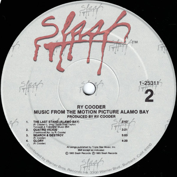 Ry Cooder - Music From The Motion Picture "Alamo Bay" | Slash (1-25311) - 4