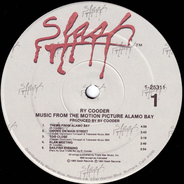 Ry Cooder - Music From The Motion Picture "Alamo Bay" | Slash (1-25311) - 3