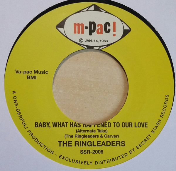 The Ringleaders - Baby, What Has Happened To Our Love | M-Pac! (SSR-2006)