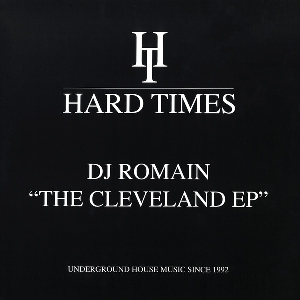DJ Romain - The Cleveland EP | Hard Times (HTRE - 018) - main