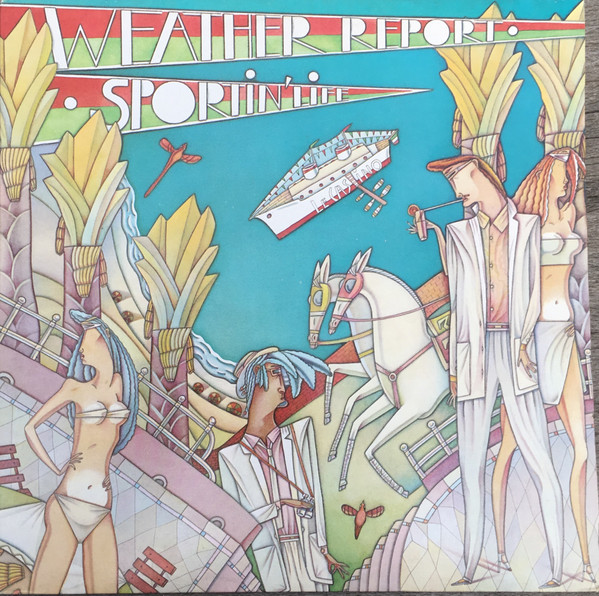 Weather Report - Sportin' Life | CBS (CBS 26367) - main