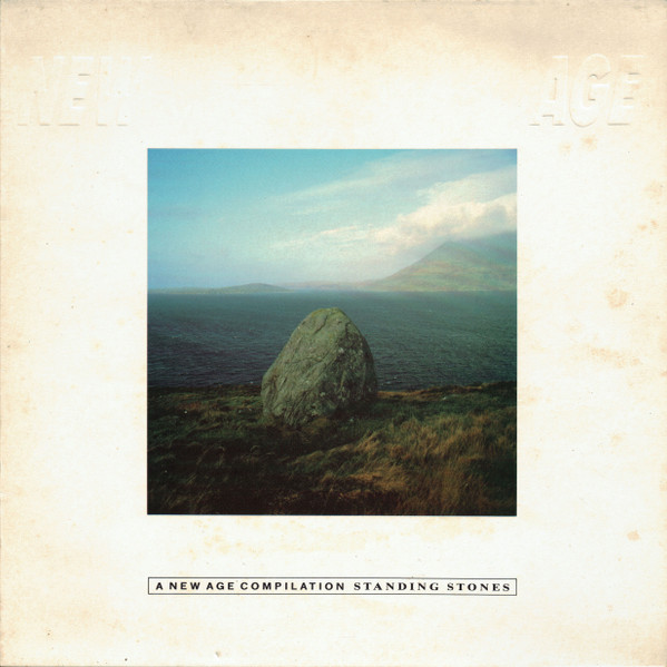 Various - A New Age Compilation - Standing Stones | Coda Records (NAGE 5)